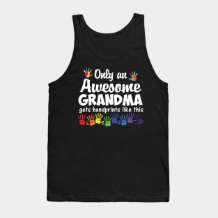 Only an awesome grandma Tank Top